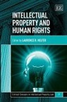Laurence Helfer, Laurence R. Helfer, Laurence R. Helfer - Intellectual Property and Human Rights