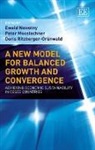 / Ritzberger-Gr, Ewald Mooslechner Nowotny, Ewald/ Mooslechner Nowotny, Peter Mooslechner, Ewald Nowotny, Doris Ritzberger-Grunwald - New Model for Balanced Growth and Convergence