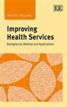 Walter Holland - Improving Health Services
