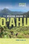 Stuart M Ball, Stuart M. Ball, Stuart M. Jr. Ball, Stuart M. Ball Jr, Stuart M. Ball Jr. - The Hiker's Guide to Oahu