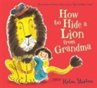 Helen Stephens, Helen Stephens - How to Hide a Lion from Grandma