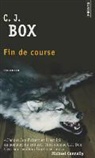 Aline Weill, C. J. Box, C.J. Box, C.J. (1958-....) Box, Box c j, C.J. Box... - Fin de course