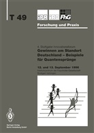 Bullinger, Bullinger, Hans-Jörg Bullinger, Hans-Jürge Warnecke, Hans-Jürgen Warnecke - Gewinnen am Standort Deutschland - Beispiele für Quantensprünge