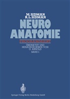Murray Sidman, Richard Leo Sidman, Richard Leon Sidman, Gottfrie Arnold, Gottfried Arnold - Neuroanatomie programmiert