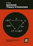 Ehrig, H Ehrig, H. Ehrig, K - Kiermeier, K -D Kiermeier, K. -D. Kiermeier... - Universal Theory of Automata