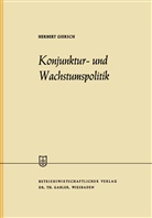 Herbert Giersch - Konjunktur- und Wachstumspolitik in der offenen Wirtschaft