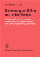 U Peil, U. Peil, Schmidt, H Schmidt, H. Schmidt - Berechnung von Balken mit breiten Gurten