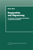 Dieter Beck - Kooperation und Abgrenzung