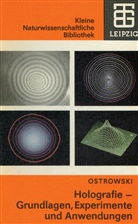 Juri I Ostrowski - Holografie