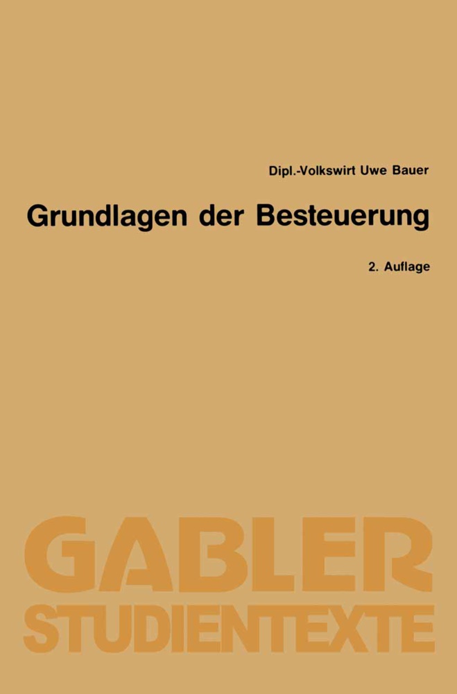 Uwe Bauer - Grundlagen der Besteuerung