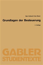 Uwe Bauer - Grundlagen der Besteuerung