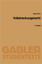 Jürgen Rosa - Vollstreckungsrecht