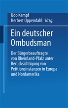 Ud Kempf, Udo Kempf, Uppendahl, Uppendahl, Herbert Uppendahl - Ein deutscher Ombudsman