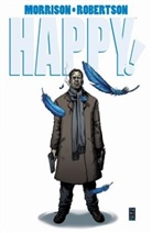 Morriso, Gran Morrison, Grant Morrison, Robertson, Darick Robertson, Darick Robertson - Happy!