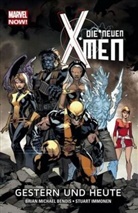 Bendi, Brian M. Bendis, Brian Michael Bendis, Michael Bria Bendis, Michael Brian Bendis, IMMONEN... - Die neuen X-Men - Marvel Now!. Bd.1