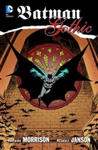 Janson, Klaus Janson, Klaus u a Janson, Bo Kane, Morriso, Gran Morrison... - Batman- Legenden des dunklen Ritters: Gothic