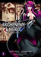 Ishid, Akir Ishida, Akira Ishida, Mamare, Touno Mamare, Mamare Touno... - Archenemy & Hero - Maoyuu Maou Yuusha 01. Bd.1