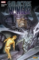 Fialko, Joshua Hal Fialkov, Joshua Hale Fialkov, Kirk, Leonard Kirk, Leonard Kirk... - Galactus: Hunger