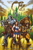 Brush, Jo Brusha, Joe Brusha, Neto, Rolando Neto, Joe Brusha... - Grimm Fairy Tales präsentiert: Oz. Bd.1