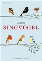 Matt Sewell - Unsere Singvögel