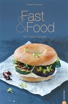 Rafael Pranschke - Fast & Food