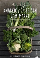 Michaela Baur - Knackig & frisch vom Markt