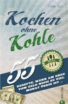 Ulrike Frot - Kochen ohne Kohle