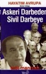 Erol Manisali - Askeri Darbeden Sivil Darbeye