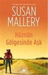 Susan Mallery - Hüznün Gölgesinde Ask