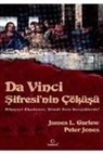 Peter Jones, James L. Garlow - Da Vinci Sifresinin Cöküsü
