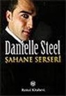 Danielle Steel - Sahane Serseri
