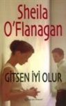 O&amp;, Sheila O'Flanagan - Gitsen Iyi Olur