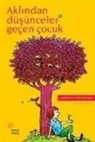 Christine NÃ¶stlinger, Christine Nöstlinger - Aklindan Düsünceler Gecen Cocuk