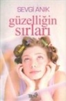 Sevgi Anik - Güzelligin Sirlari