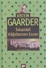 Jostein Gaarder - Iskambil Kagitlarinin Esrari