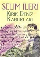 Selim Ileri - Kirik Deniz Kabuklari