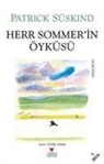 Patrick S¿skind, Patrick SÃ¼skind, Patrick Süskind - Herr Sommerin Öyküsü