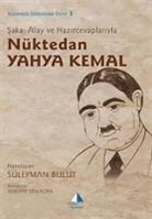 SÃ¼leyman Bulut, Süleyman Bulut - Saka, Alay ve Hazircevaplariyla Nüktedan Yahya Kemal