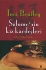 Toni Bentley - Salomenin Kiz Kardesleri