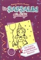 Rachel Renee Russell - Bir Sapsalin Günlügü 2; Pek Popüler Olmayan Bir Parti Kizindan Hikayeler