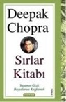 Deepak Chopra - Sirlar Kitabi