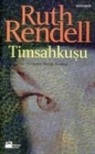 Ruth Rendell - Timsahkusu