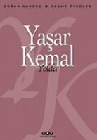 Yasar Kemal - Yolda
