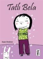 Ella Okstad, Dyan Sheldon - Tatli Bela