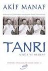 Akif Manaf - Tanri Nedir Neden