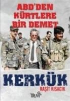 Rasit Kisacik - Abdden Kürtlere Bir Demet Kerkük