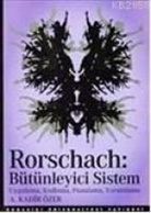A. Kadir Ã¿zer, A. Kadir Özer - Rorschach; Bütünleyici Sistem Uygulama, Kodlama, Puanlama, Yorumlama