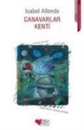 Isabel Allende - Canavarlar Kenti