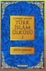 Seyyid Ahmet Arvasi - Türk Islam Ülküsü 1