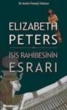 Elizabeth Peters - Isis Rahibesinin Esrari